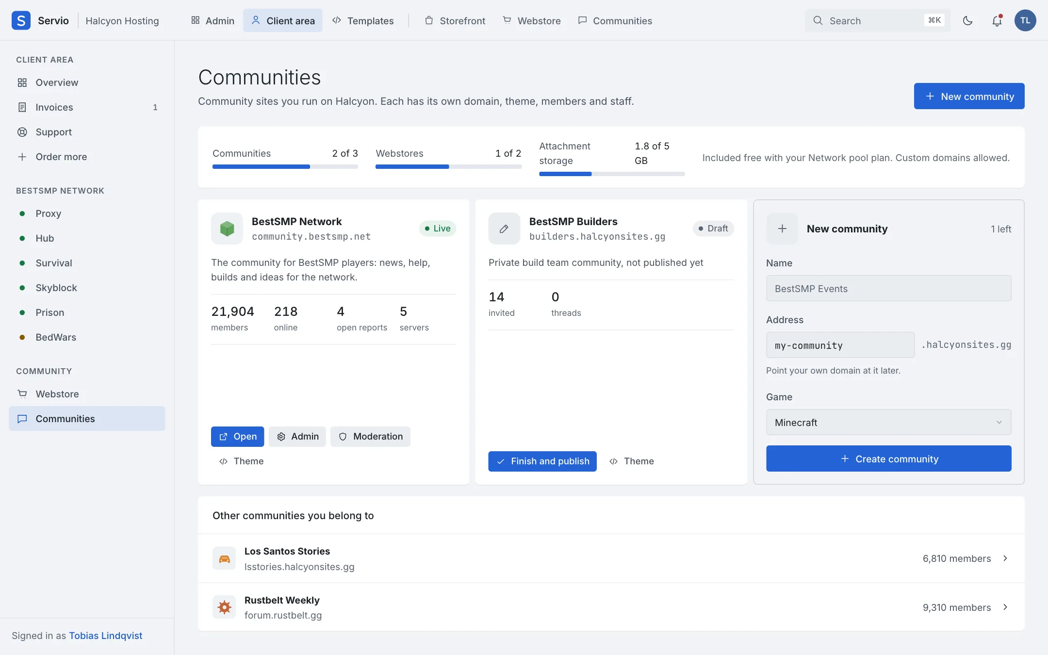 The client area's sites page: a client's webstore and community with limits set by the host.